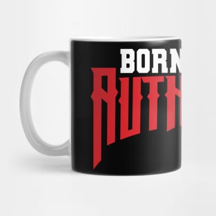 Born to be authentic Mug